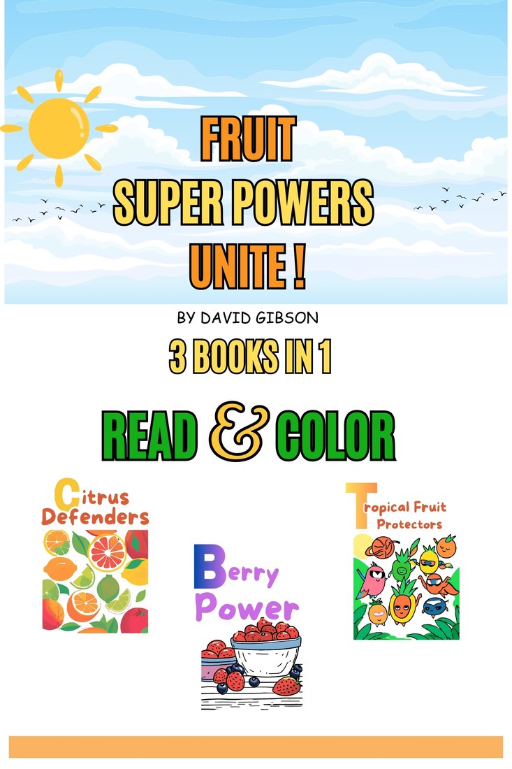 Cover of Fruit Super Powers Unite!